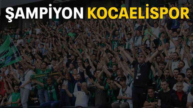 Şampiyon Kocaelispor